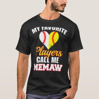 My Favourite Players Call Me Memaw Baseball Softba T-Shirt