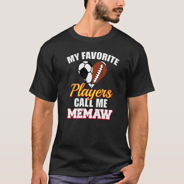 My Favourite Players Call Me Memaw Soccer Football T-Shirt (Front)