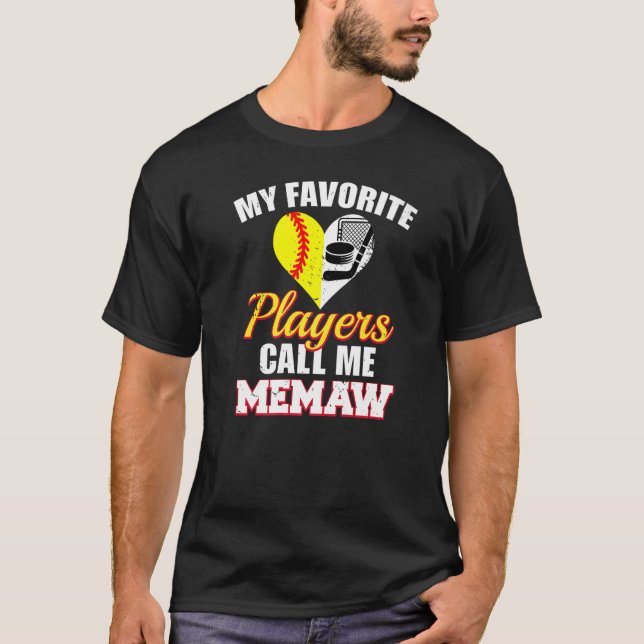 My Favourite Players Call Me Memaw Softball Hockey T-Shirt (Front)