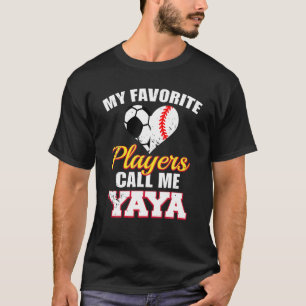 My Favourite Players Call Me Yaya Soccer Baseball  T-Shirt
