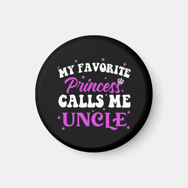 My Favourite Princess Calls Me Uncle Magnet (Front)