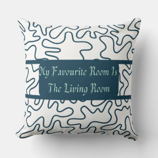 My Favourite Room Is The Living Room Cushion