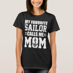 My Favourite Sailor Calls Me Mum   Vintage Retro T-Shirt