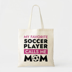 My Favourite Soccer Player Calls Me Mum Tote Bag