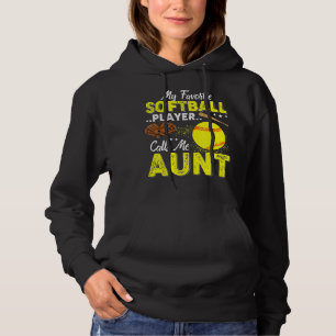 My Favourite Softball Player Calls Me Aunt Mother' Hoodie
