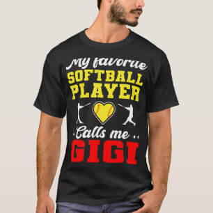 My Favourite Softball Player Calls Me Gigi Mother' T-Shirt