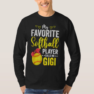 My Favourite Softball Player Calls Me Gigi Softbal T-Shirt