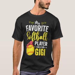 My Favourite Softball Player Calls Me Gigi Softbal T-Shirt