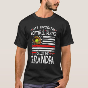 My Favourite Softball Player Calls Me Grandpa Amer T-Shirt