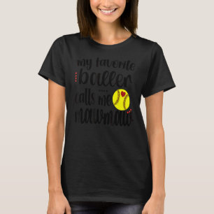 My Favourite Softball Player Calls Me Mawmaw Grand T-Shirt