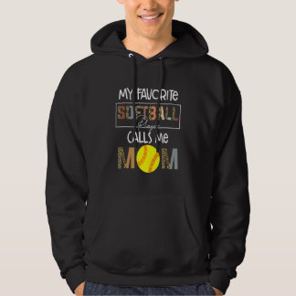 My Favourite Softball Player  Mother's Day Softbal Hoodie
