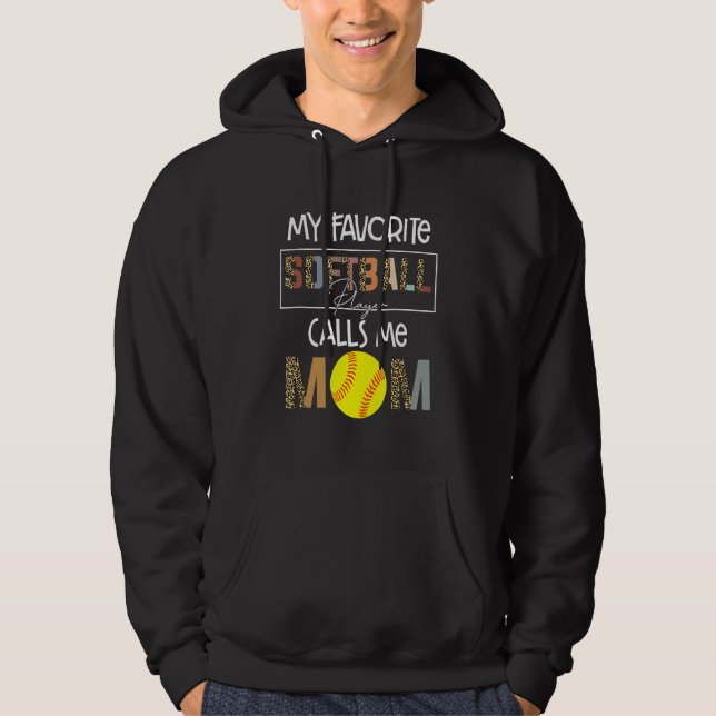 My Favourite Softball Player  Mother's Day Softbal Hoodie (Front)