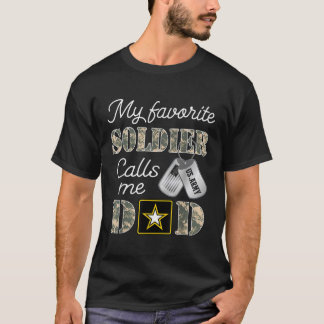 My Favourite Soldier Calls Me Dad Army Graduation  T-Shirt