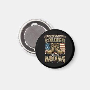 My favourite soldier calls me mum magnet