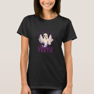 My Favourite Spirit Is Voka Halloween Costume T-Shirt