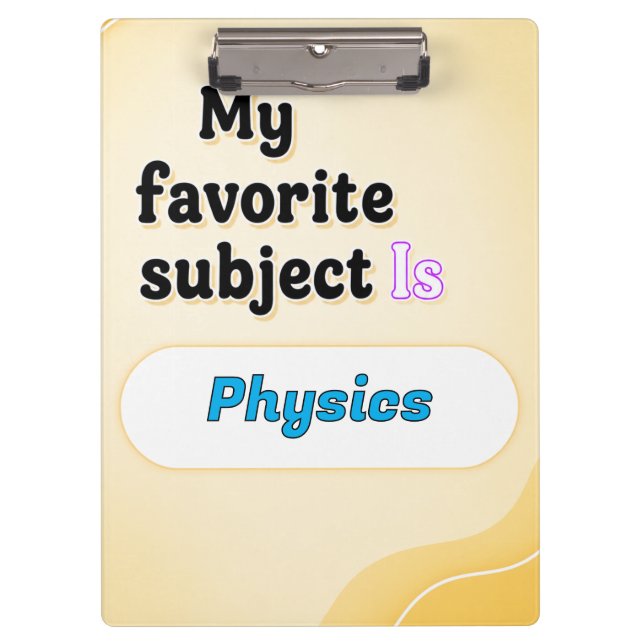 My Favourite Subject Is [Subject]  Clipboard (Front)