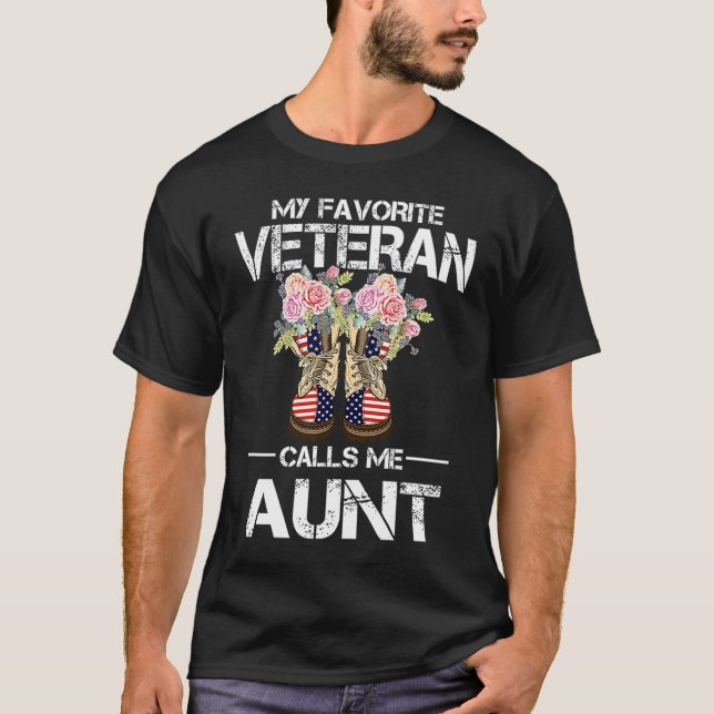 My Favourite Veteran Calls Me Aunt Combat Boots Am T-Shirt (Front)