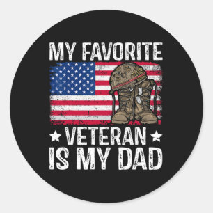 My Favourite Veteran Is My Dad Army Military Veter Classic Round Sticker