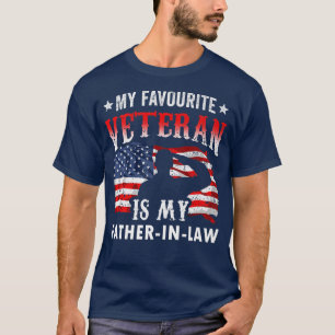 My Favourite Veteran Is My FatherInLaw Family Vete T-Shirt
