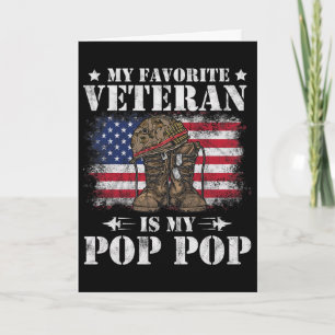 My Favourite Veteran Is My Pop Pop Proud Son Daugh Card