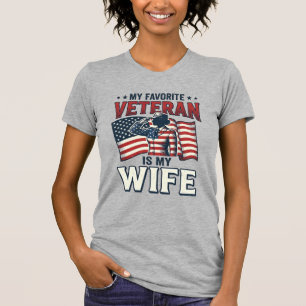 My Favourite Veteran Is My Wife Patriotic Shirt De