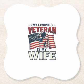 My Favourite Veteran Is My Wife Patriotic Shirt De Paper Coaster