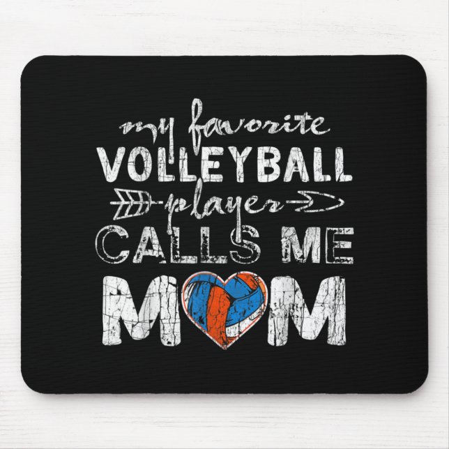 My Favourite volleyball Player Calls Me Mum Fun Mu Mouse Pad (Front)