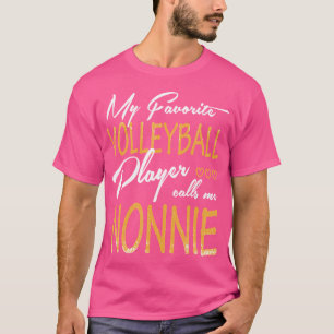 My Favourite Volleyball Player Calls Me Nonnie T-Shirt