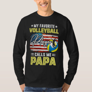 My Favourite Volleyball Player Calls Me Papa Ameri T-Shirt