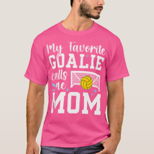 My Favourite Water Polo Goalie Mother Water Polo K