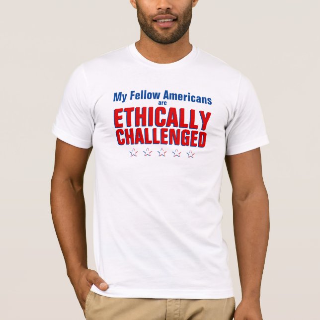 My Fellow Americans T-Shirt (Front)