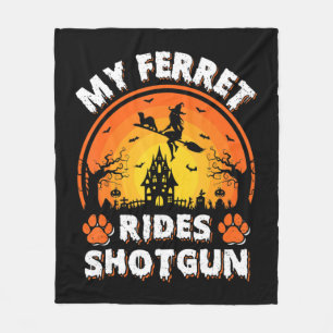 My Ferret Ride Witch Shotgun Fun Ferret Halloween Fleece Blanket