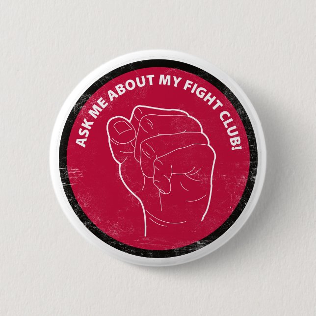 My Fight Club Button (Front)