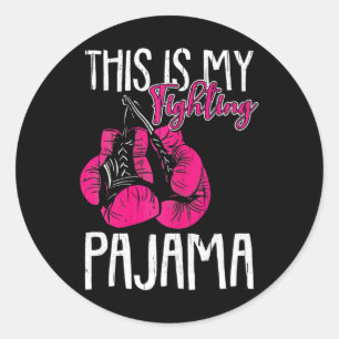 My Fighting Pajama Breast Cancer Awareness Ribbon Classic Round Sticker