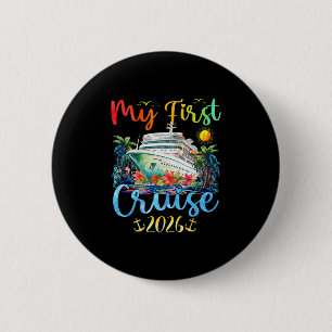 My First 2026 Cruise Trip Kids Vacation Matching F 6 Cm Round Badge