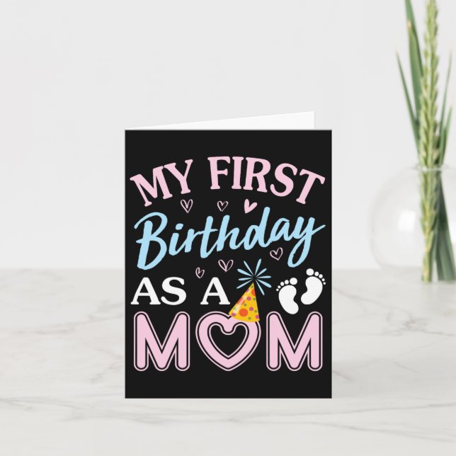 My First Birthday As A Mum Happy Mothers Day Mummy Card (Front)