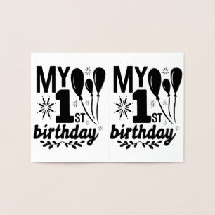 My First Birthday! Baby!!!! Foil Card
