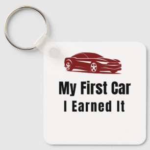 My First Car Keychain – I Earned It – Proud First 