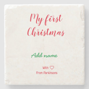 My first Christmas add name family name with love  Stone Coaster