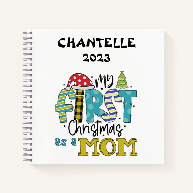My first Christmas as a Mum custom Notebook (Front)