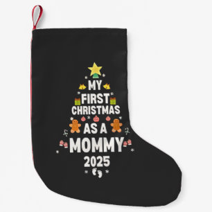 My First Christmas as a Mummy 2025 Xmas  Small Christmas Stocking