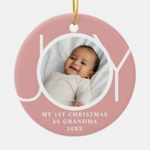My First Christmas As Grandma Joy Photo Pink Ceramic Tree Decoration