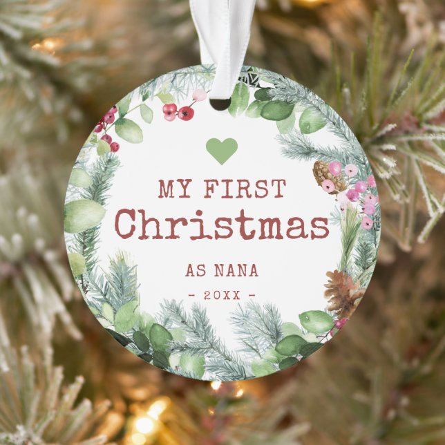 My First Christmas as Nana Winter Greenery Ornament (Tree)