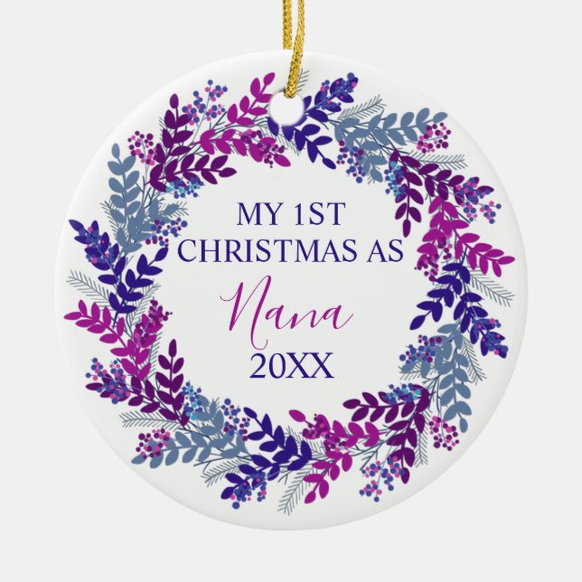 My First Christmas as Nana Year Purple Wreath Ceramic Tree Decoration (Front)