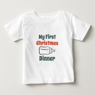 My First Christmas Dinner Baby T-Shirt