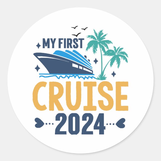 My First Cruise 2024 Classic Round Sticker (Front)