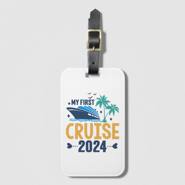 My First Cruise 2024 Luggage Tag (Front Vertical)