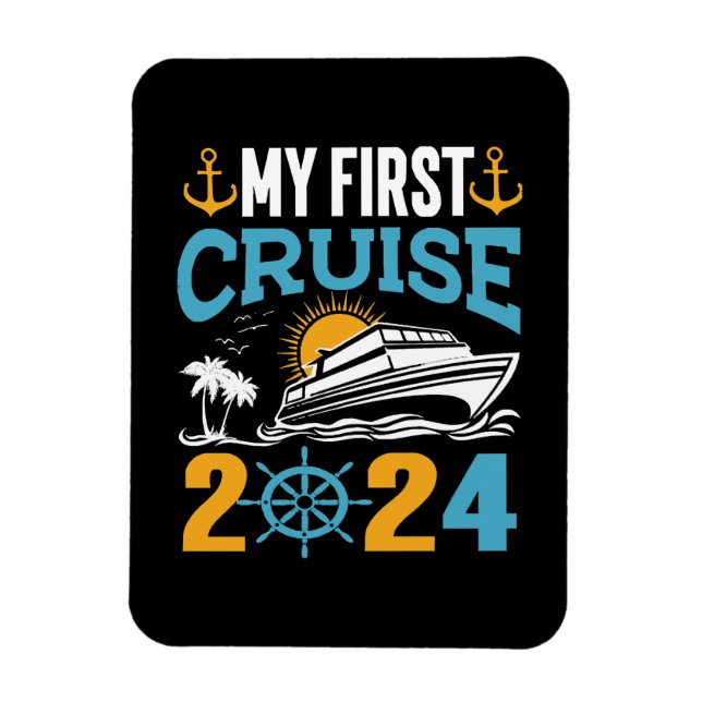 My First Cruise 2024 Magnet (Vertical)