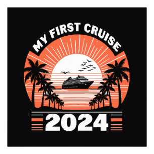 My First Cruise 2024 Photo Print