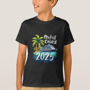 My First Cruise 2025 Funny First Time Cruise Vacat T-Shirt